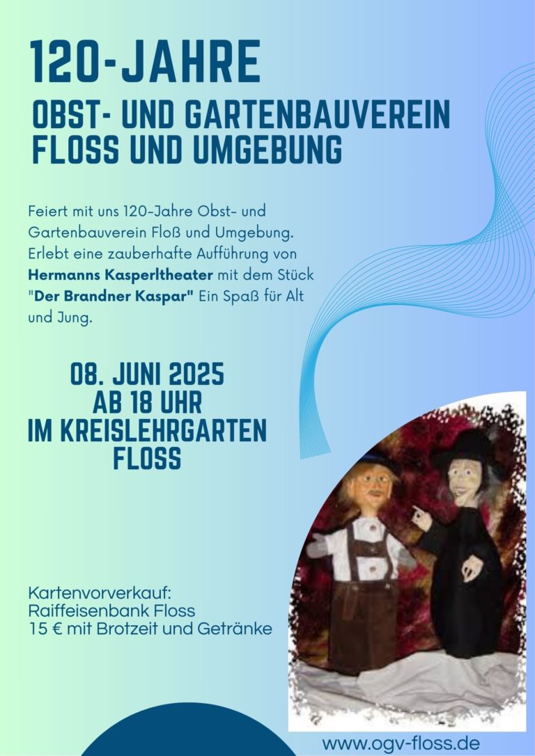 120 Jahre OGV Floß und Umgebung